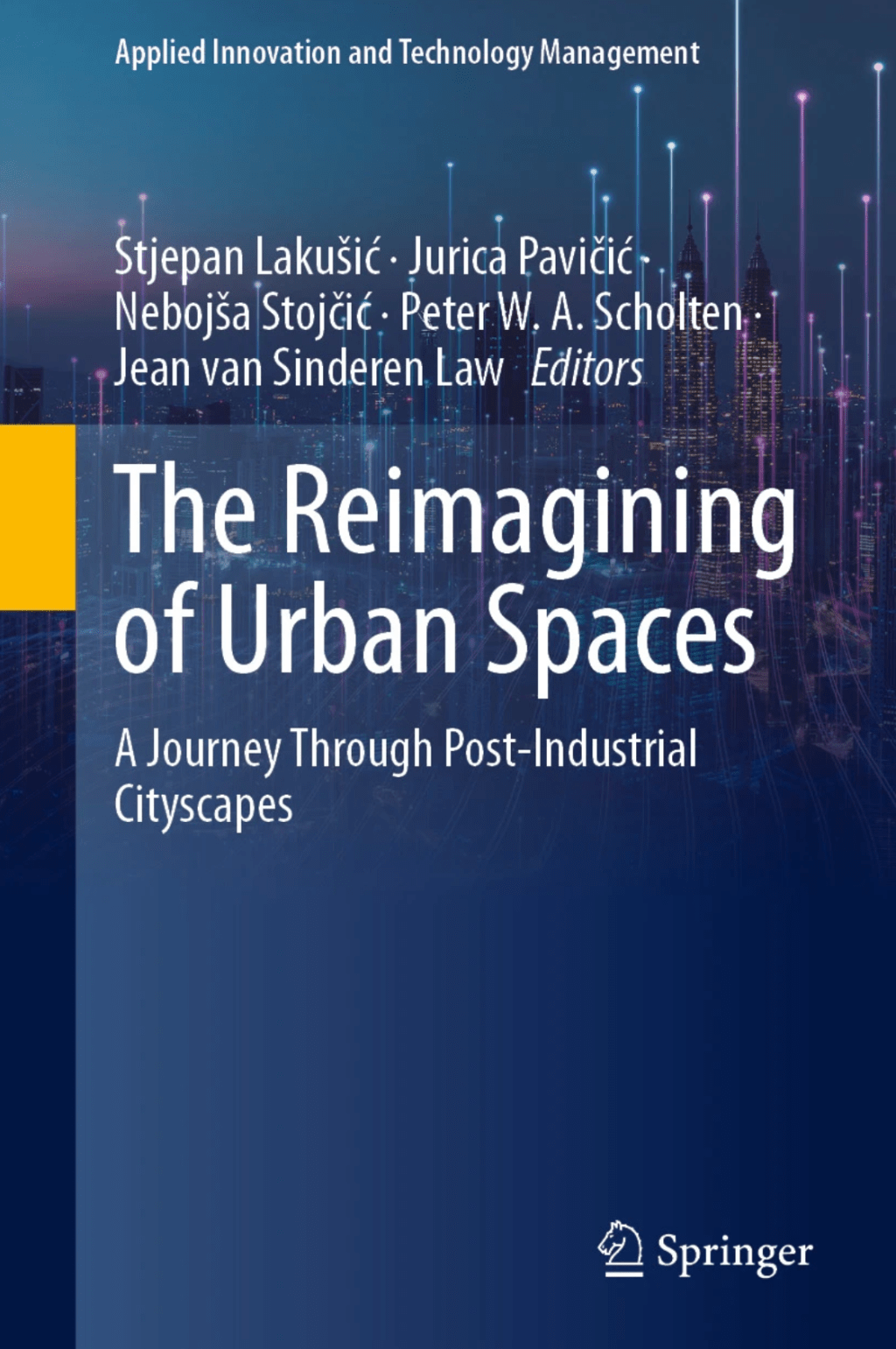 New book: The Reimagining of Urban Spaces.